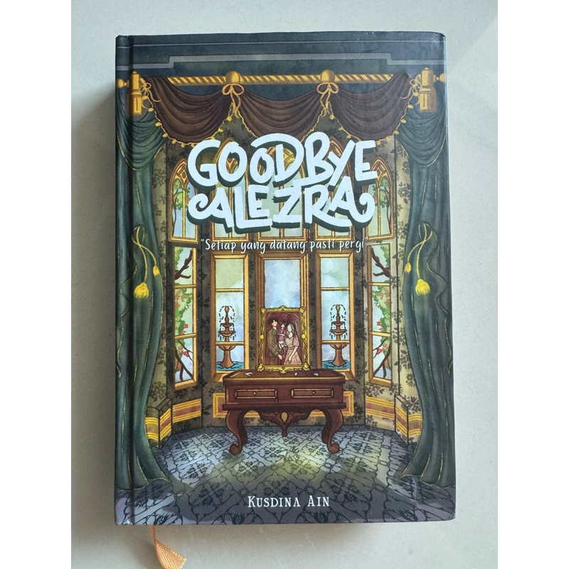 Novel Goodbye Alezra - Kusdina Ain