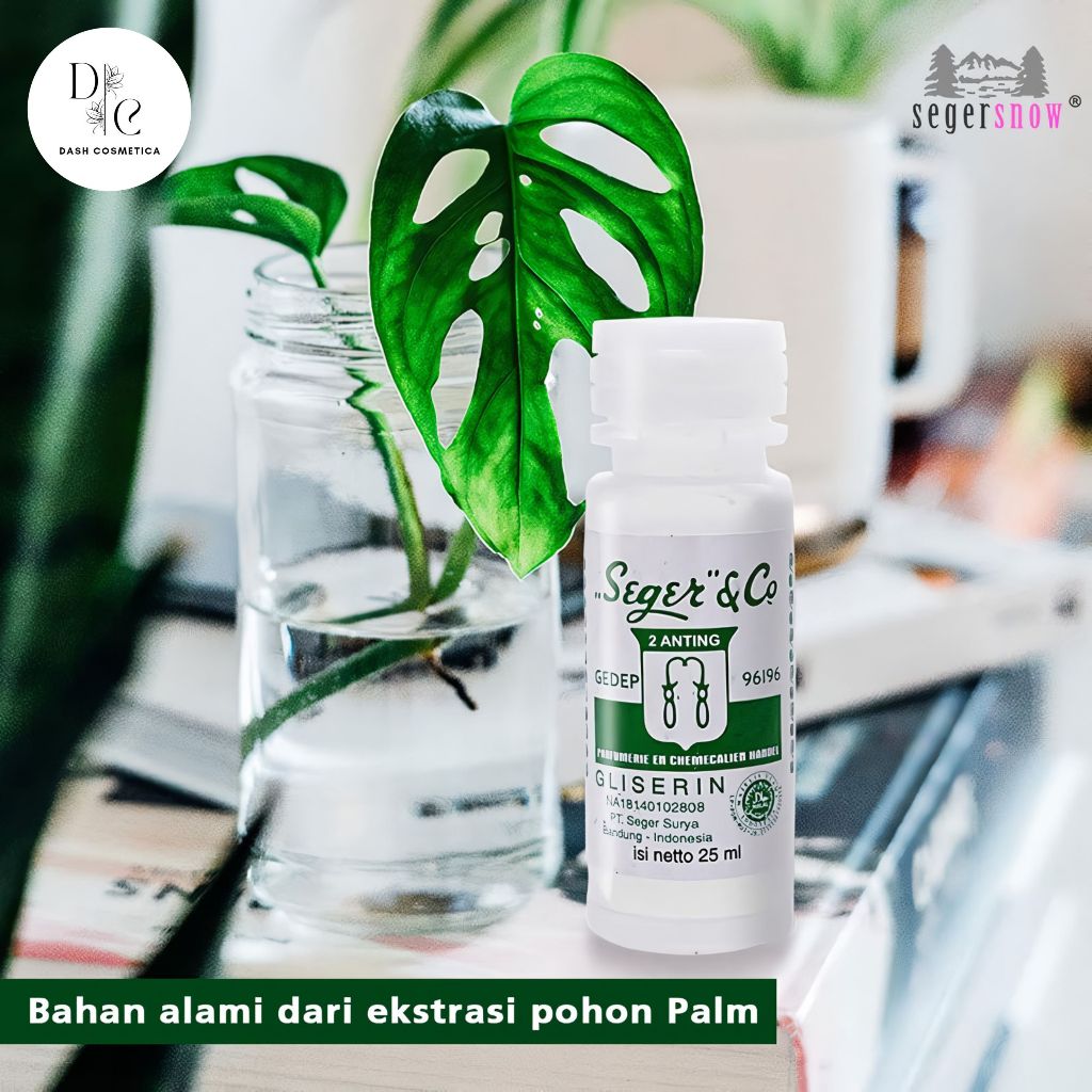 Seger & Co Gliserin Halal BPOM 25ml Cair Glycerin Bibir Kering dan Kaki Pecah Pecah GLC