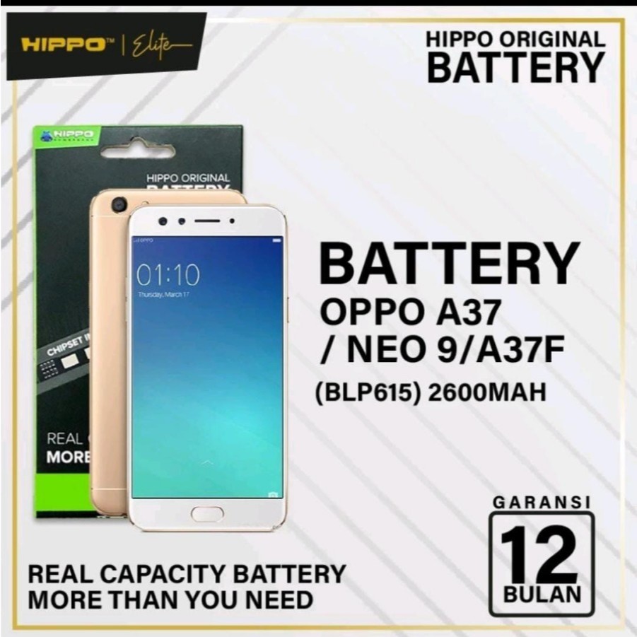 HIPPO Baterai OPPO Neo 9/ A37/ A37F (BLP615) 2600mAh