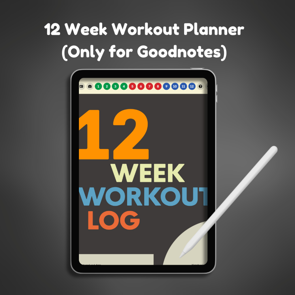 Planner Workout for Goodnotes Only  --- 12 Week Workout Planner