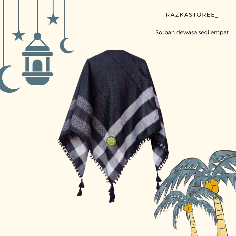 SORBAN DEWASA / SORBAN PALESTINA / SORBAN ATAB