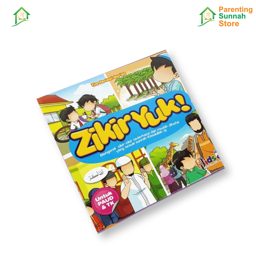 Buku Cerita Anak Bergambar - Zikir Yuk (PERISAI QURAN QIDS)