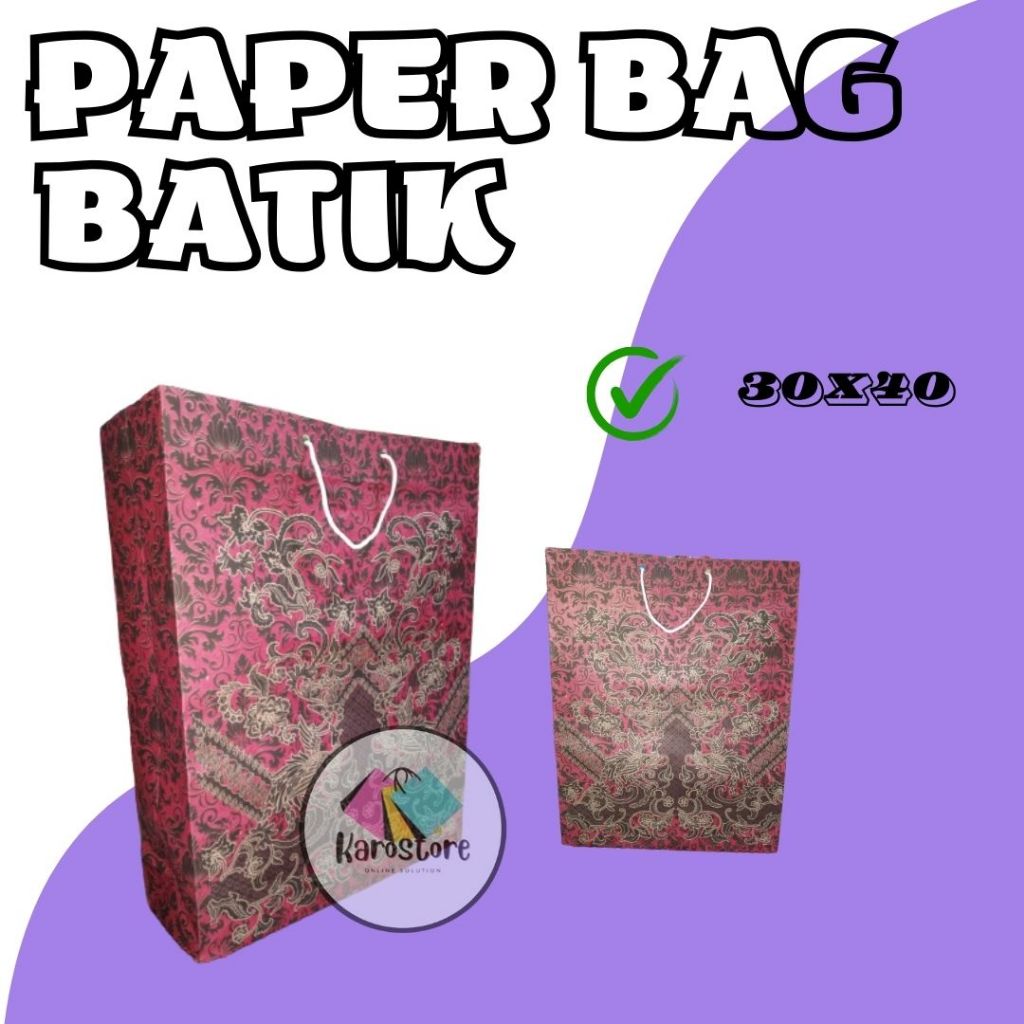 

Paperbag XL Batik lusinan 30x40x10 ( ISI 12pcs )