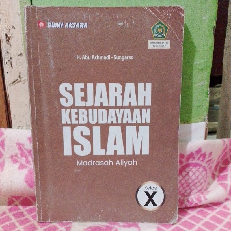SEJARAH KEBUDAYAAN ISLAM KELAS 10