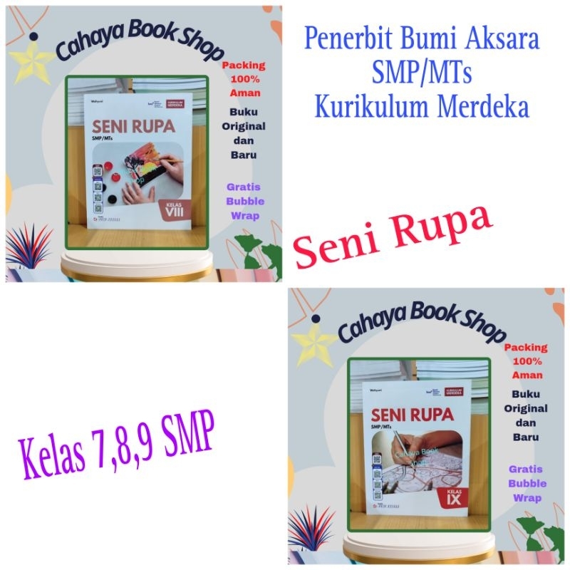 Buku Seni Rupa Kelas 7,8,9 SMP Kurikulum Merdeka Bumi Aksara