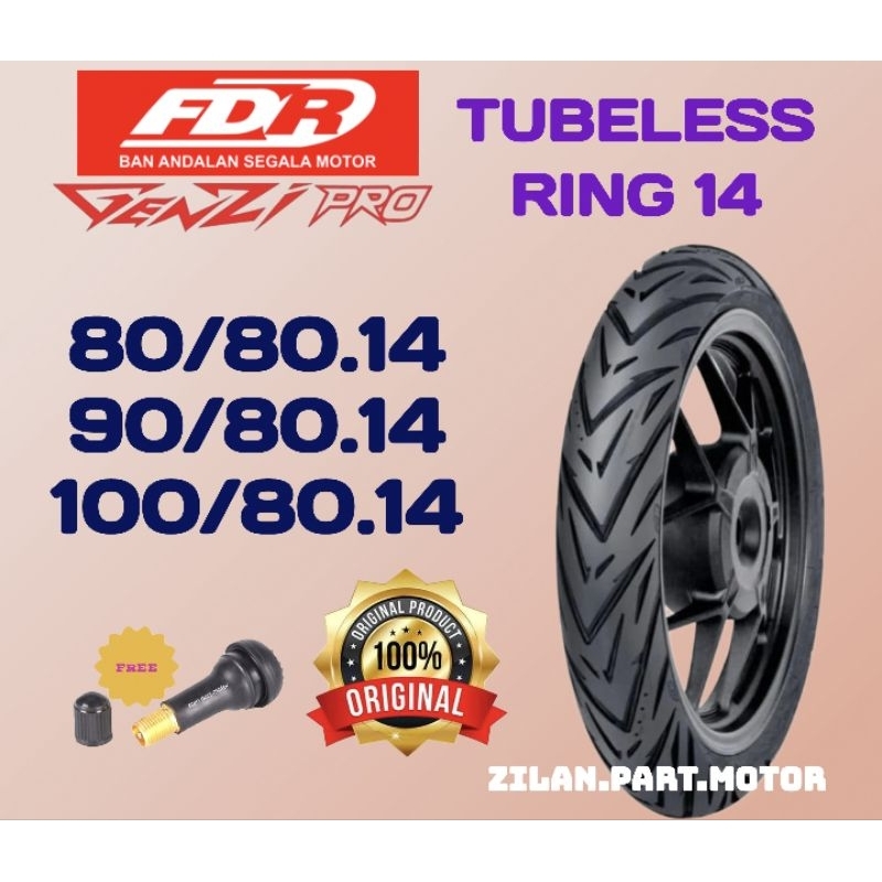 NEW BAN TUBLESS FDR GENZI RING 14 (80/80.14, 90/80.14, 100/80.14) FREE PENTIL. 100%ORIGINAL