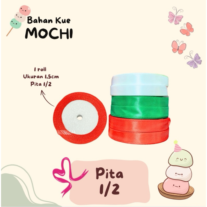 

Pita Jepang 1/2 / Pita Satin 1/2 1,5cm / Pita Kado 1,5cm / Pita Hampers 1/2 / Pita Warna