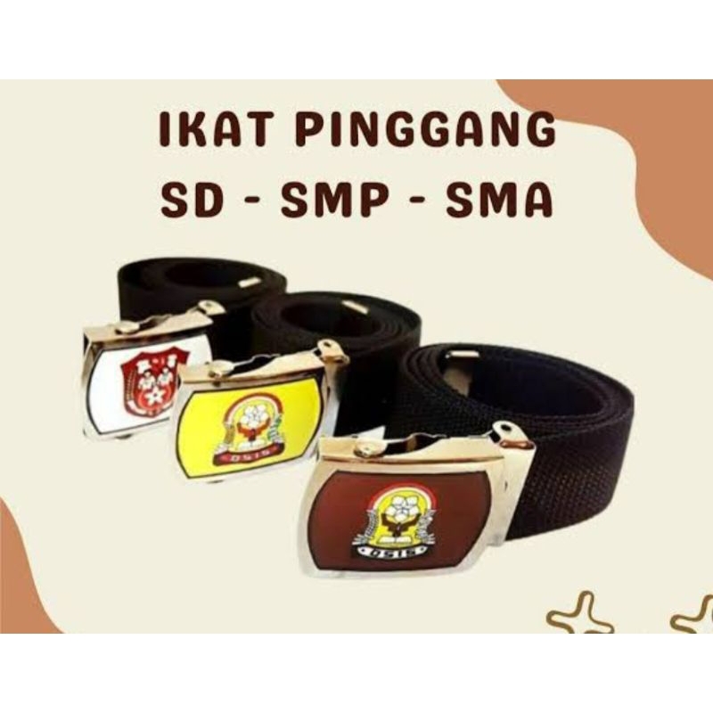 IKAT PINGGANG, IKAT PINGGANG SEKOLAH, IKAT PINGGANG SD, IKAT PINGGANG SMP, IKAT PINGGANG SMA, IKAT P
