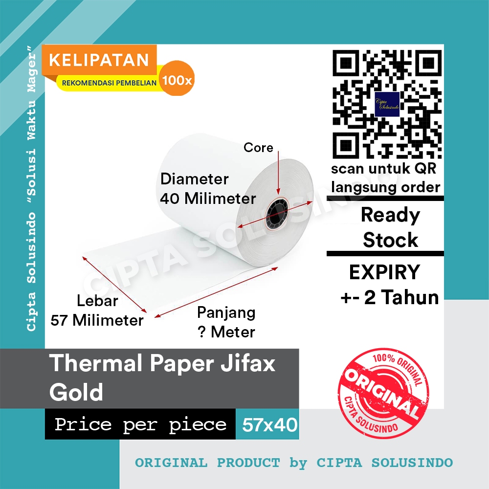 

Kertas Thermal Jifax Gold 57x40 ( 57mm x 40 mm diameter ) atau 58x40