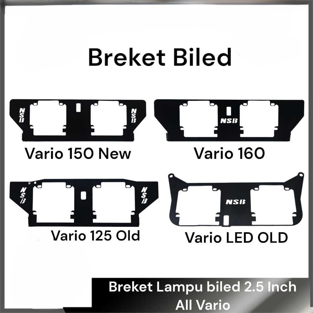 Breket Dudukan Lampu Projie Biled 2,5 inch HID Vario 160/Vario 125 OLD/Vario LED OLD/Vario 150-125 N