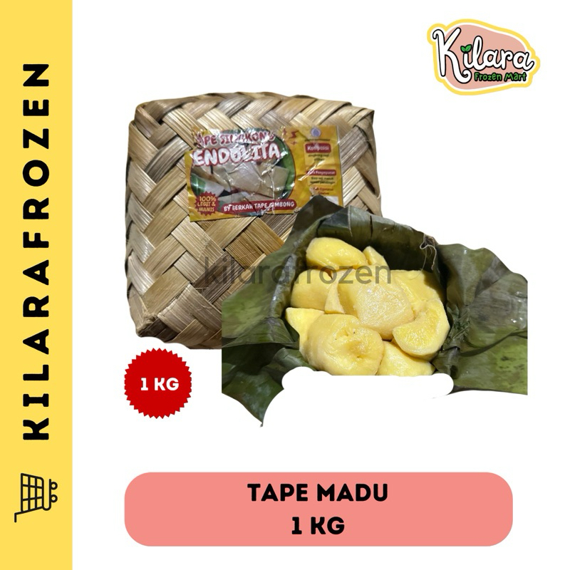 

TAPE SINGKONG 1KG / TAPE MADU - KILARA FROZEN MART