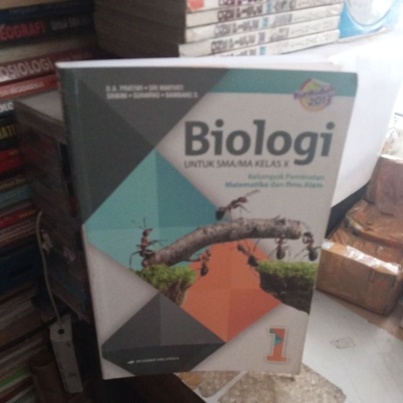 BUKU BIOLOGI UNTUK SMA KELAS 10/X/1 KURIKULUM 2013 OLEH D.A.PRATIWI PENERBIT ERLANGGA