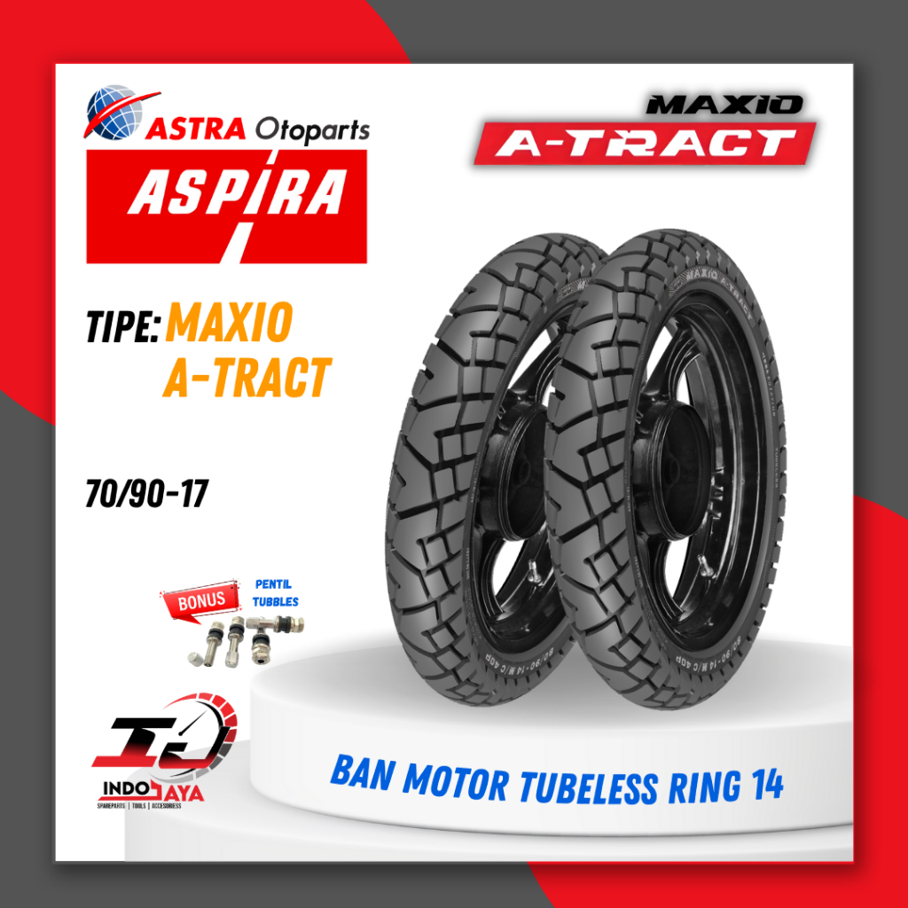 [BAYAR DI TEMPAT] BAN ASPIRA MAXIO A-TRACT ( 70/90-17 ) RING 17 / BAN TUBELESS BAN BEBEK VEGA R ZR /