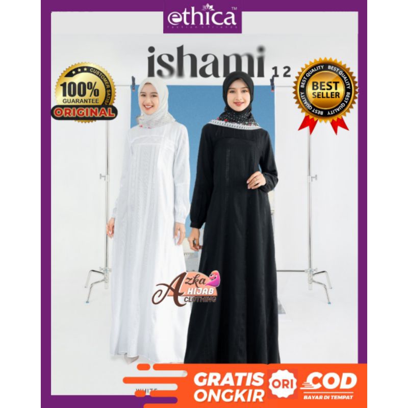 GAMIS ETHICA ISHAMI 12  ORIGINAL / BAJU GAMIS ETHICA TERBARU 2025 / GAMIS HITAM WANITA REMAJA KEKINI