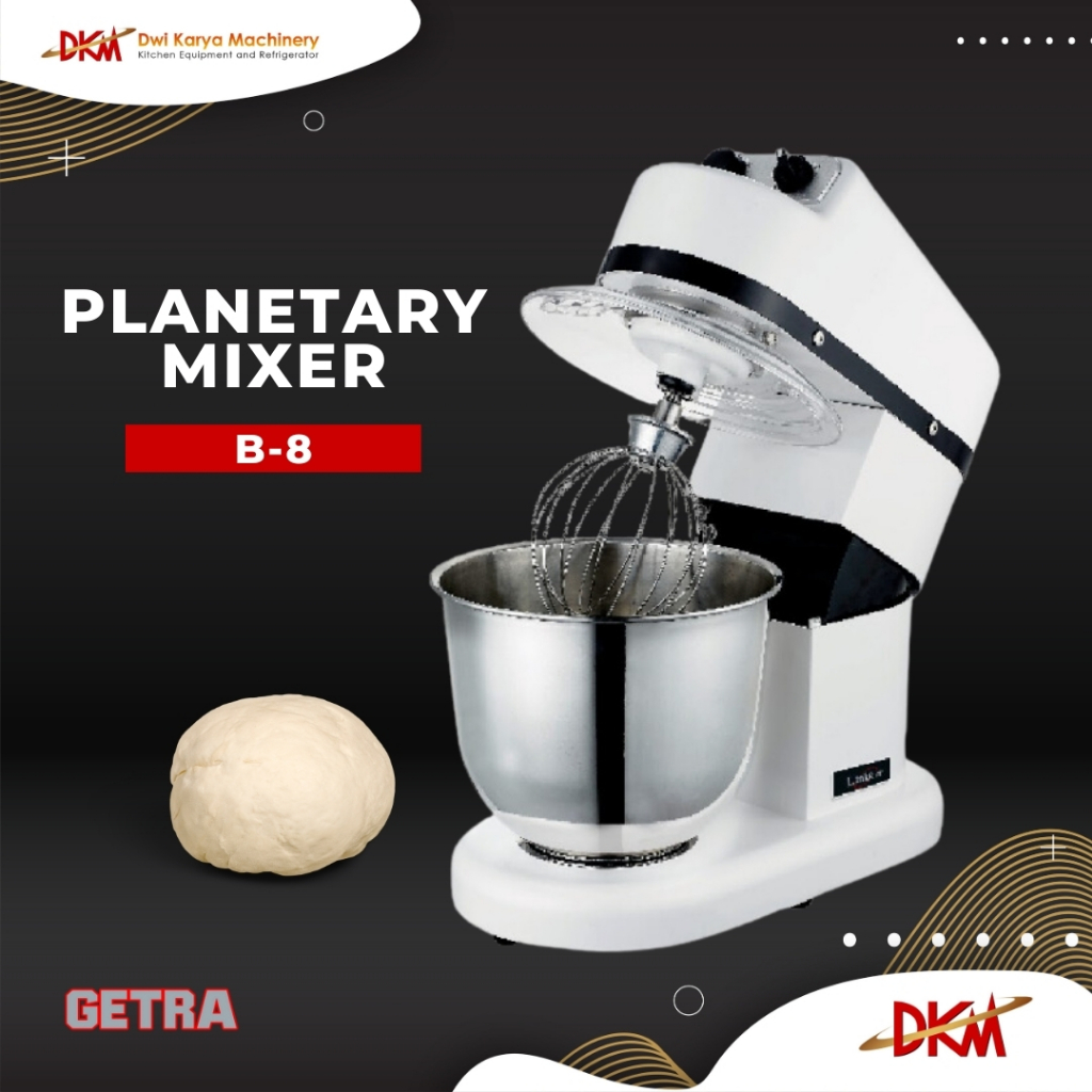 Mixer Adonan Kue 8Liter Getra/Mixer Planetary B8 Getra