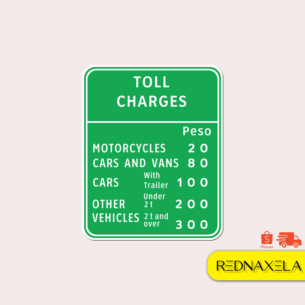 

Stiker Vinyl Toll Charges (Philippines) Stiker Koper Outdoor Waterproof