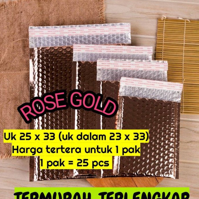 

KI3 amplop plastik bubble rose gold 25x33 uk dalam 23x33 packing on 1 pak isi 25 pcs