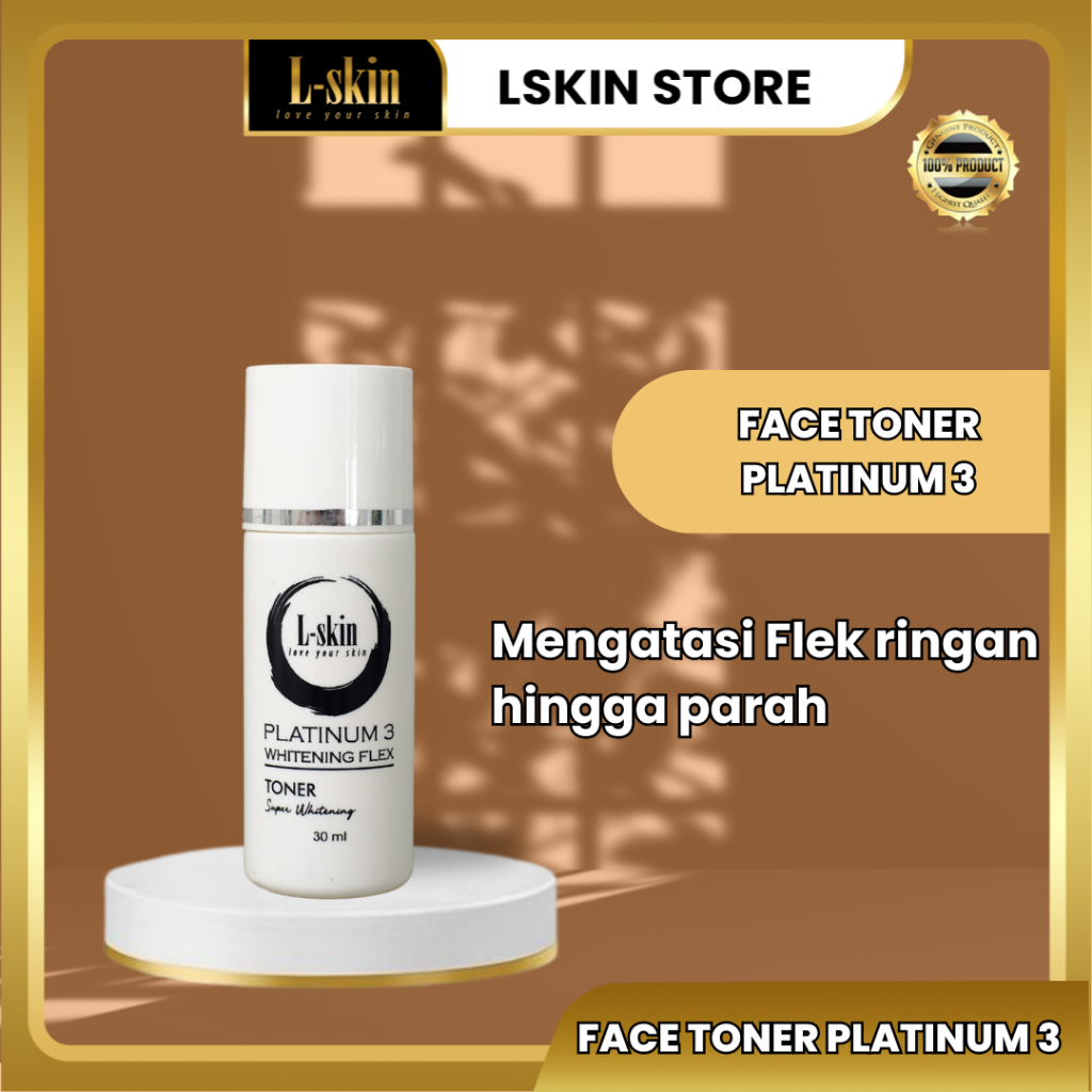 L-SKIN ❘ PLATINUM 3 TONER/ TONER FLEK / TONER BEKAS JERAWAT