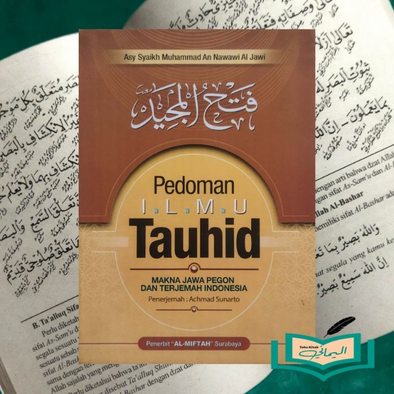 Pedoman Ilmu Tauhid " Fathul Majid " Arab - Jawa pegon - Indonesia