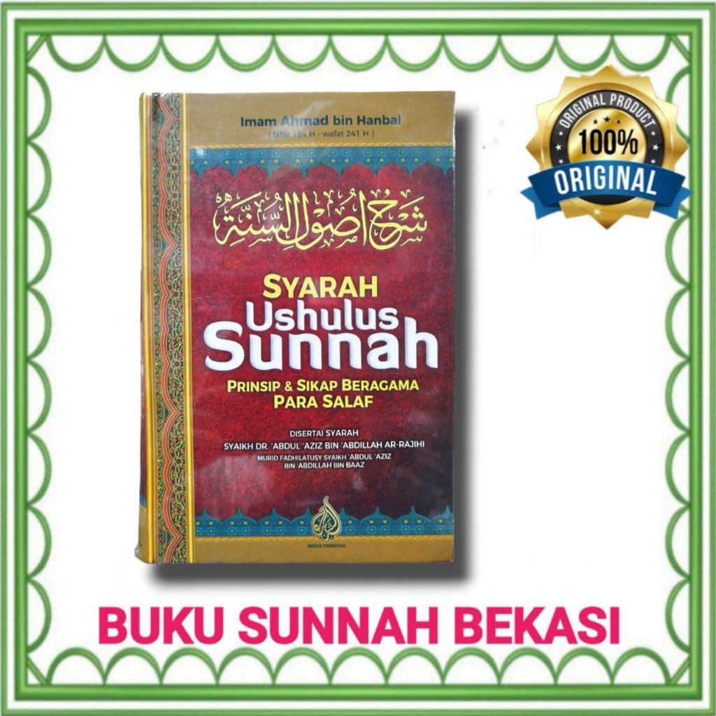MEDIA TARBIYAH | Syarah Ushulus Sunnah | Prinsip & Sikap Beragama Para Salaf | BONUS KITAB USHUL TSA