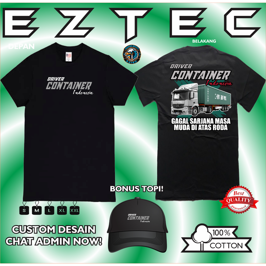 KAOS DRIVER KONTAINER INDONESIA BONUS TOPI VARCITY APPAREL