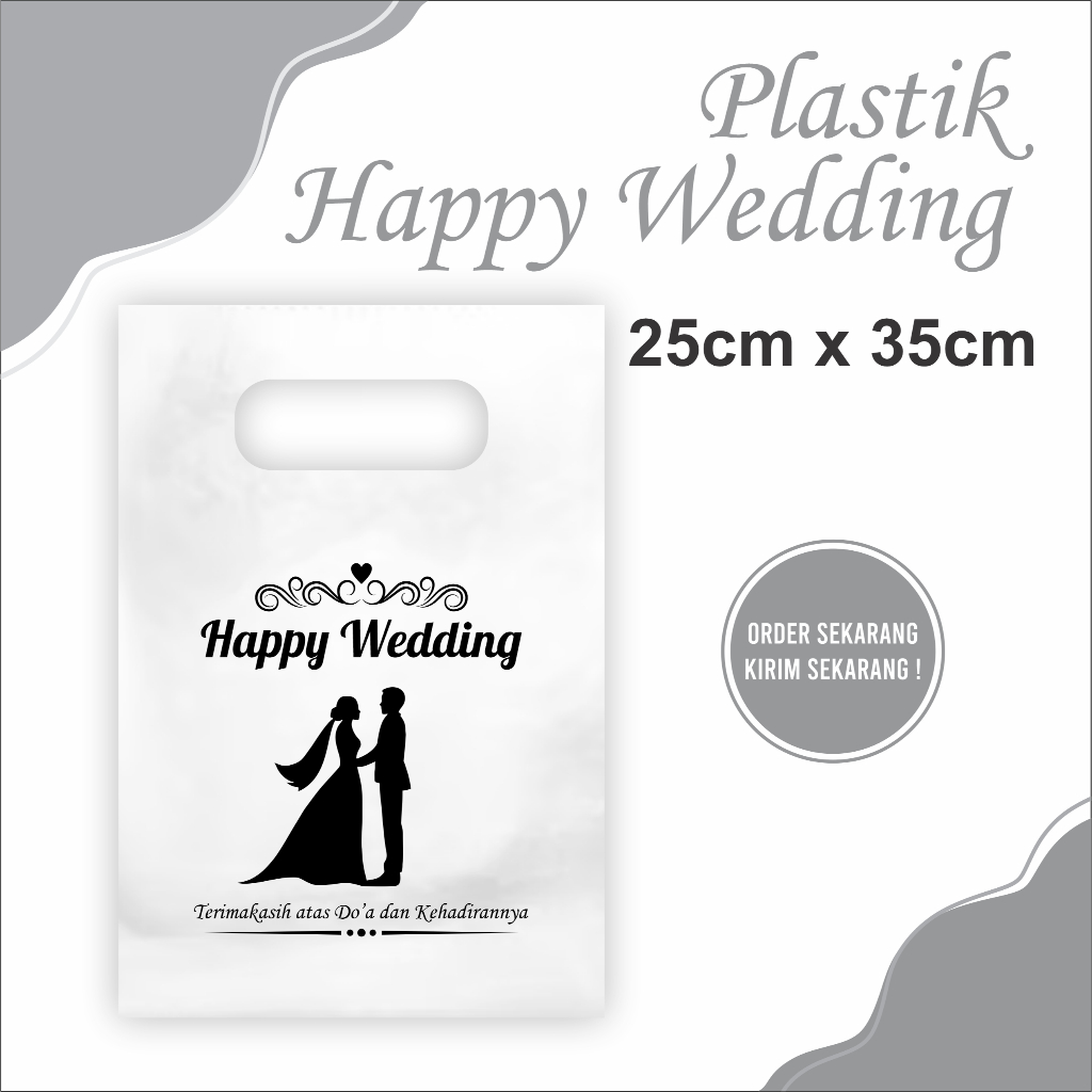 

Isi 50 Pcs, (Size 25cm x 35cm) Plastik Wedding, Plastik Pernikahan, Plastik Syukuran, Kantong Wedding, Plastik Murah, Plstik COD, Plastik Custom