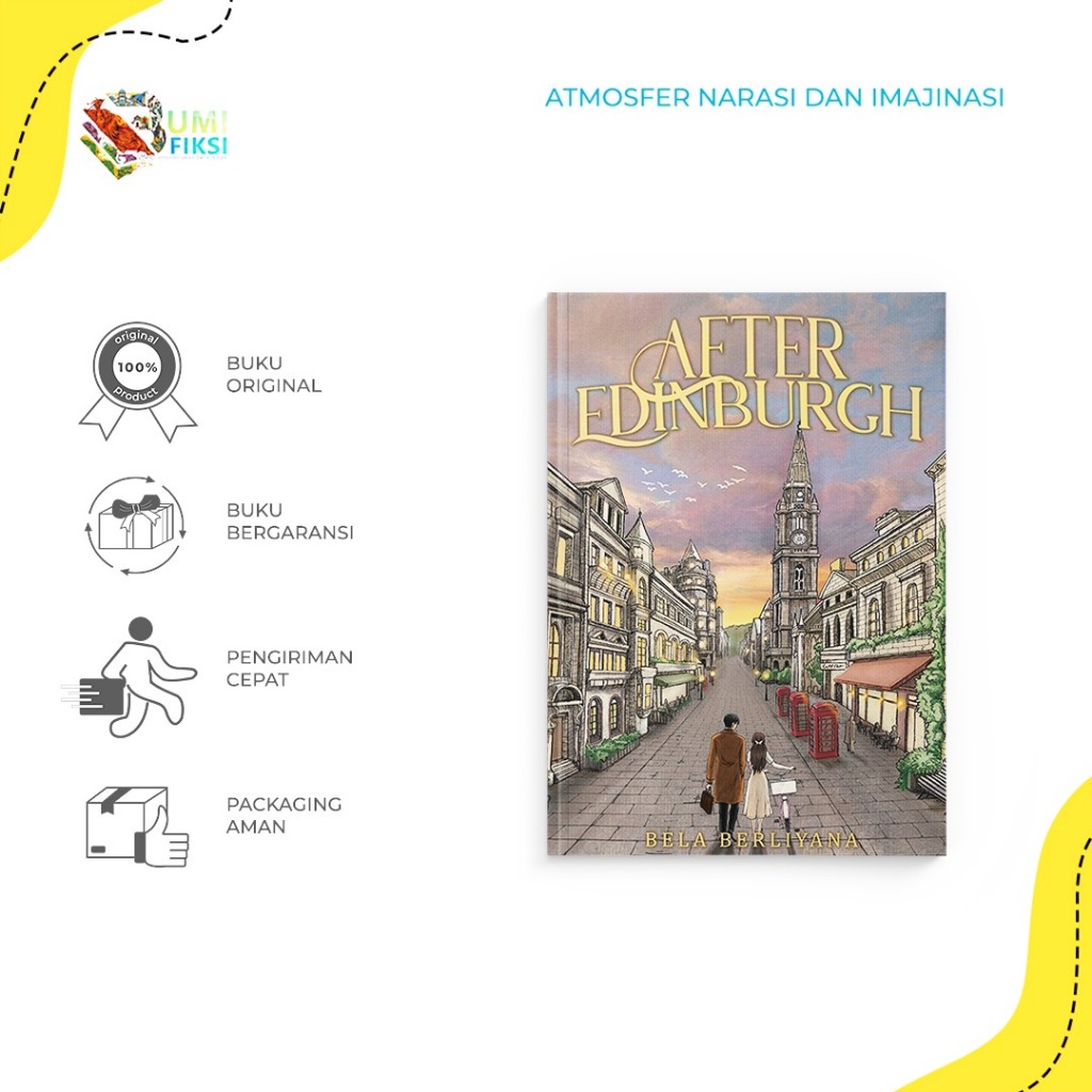 Novel After Edinburgh - Bela Berliyana - Skuad