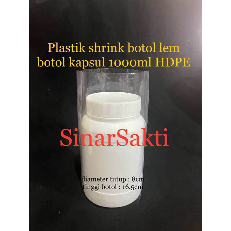 Plastik shrink / plastik segel botol lem 1000ml botol kapsul 1000gram HDPE