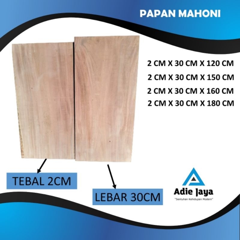 Papan kayu mahoni lebar 30 cm