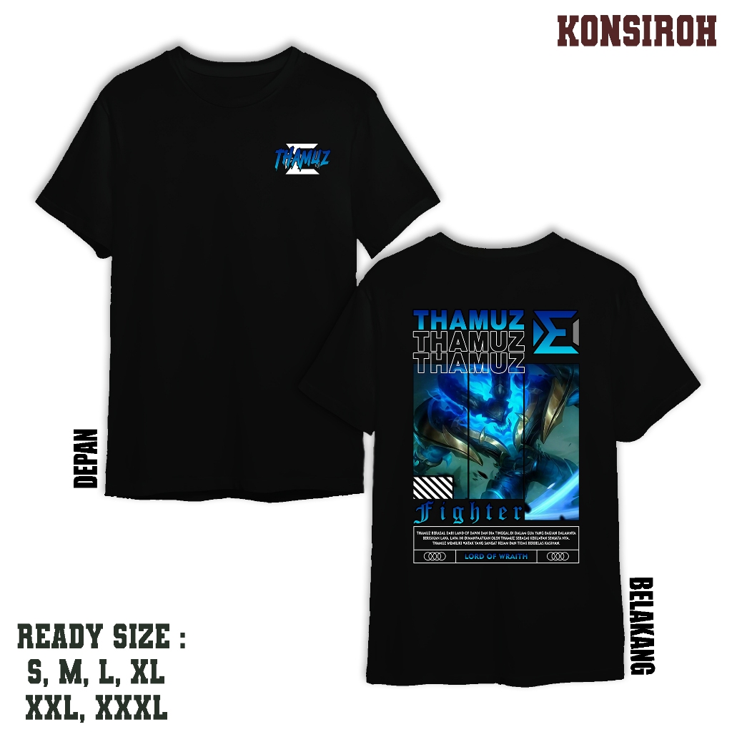 KAOS DEWASA - MOBILE LEGEND THAMUZ LORD OF WRAITH - KAOS THAMUZ LORD OF WRAITH FIGHTERS  - KAOS PREM