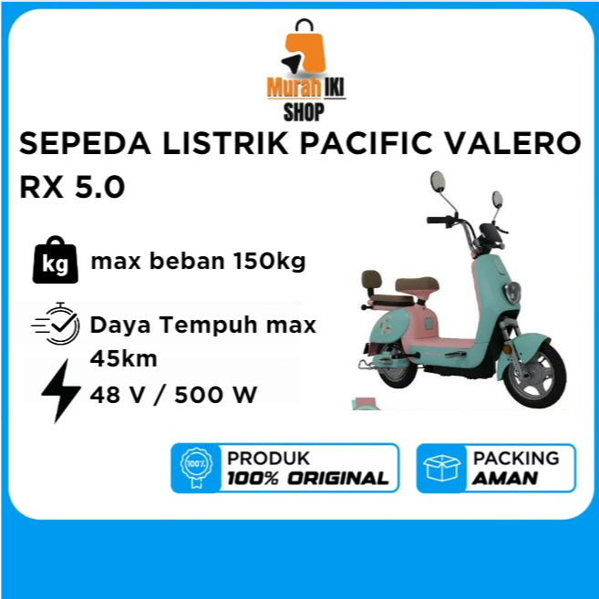 SEPEDA LISTRIK PACIFIC VALERO RX 5.0