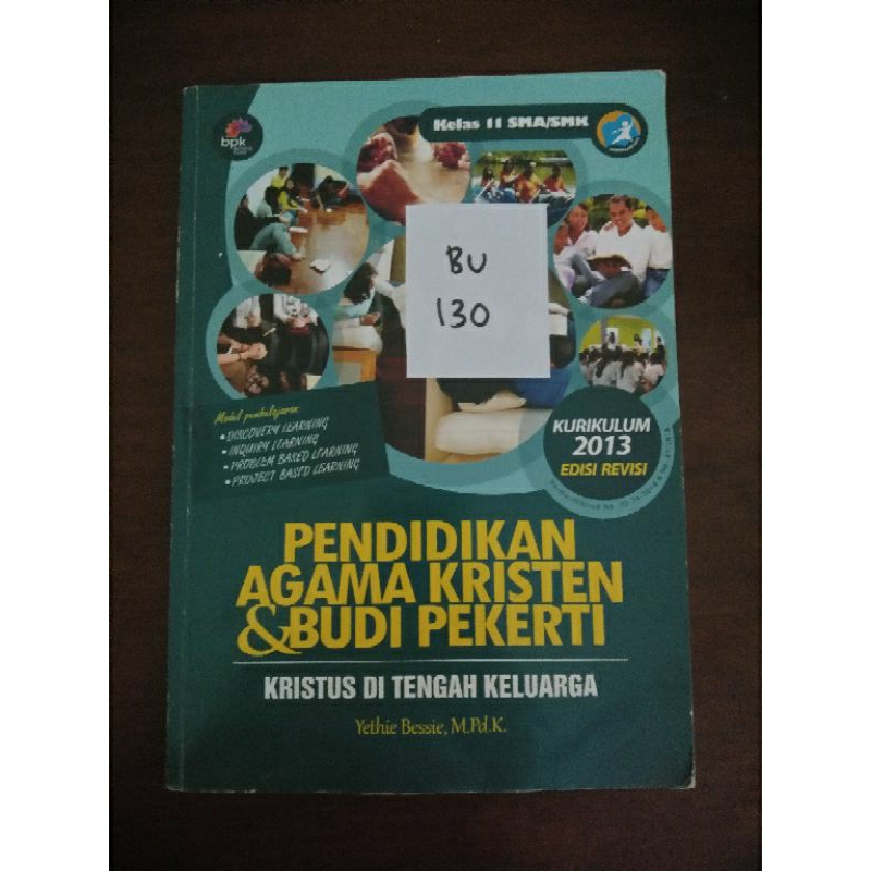 

PENDIDIKAN AGAMA KRISTEN & BUDI PEKERTI KRISTUS DITENGAH KELUARGA KELAS 11 SMA/SMK (BU130)