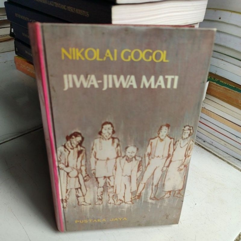 JIWA JIWA MATI BY NIKOLAI GOGOL