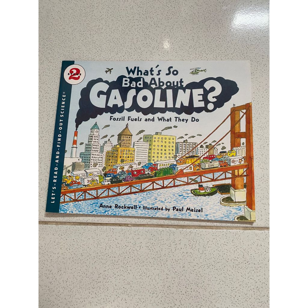 What's so bad about gasoline ? - Lets Read and Find Out