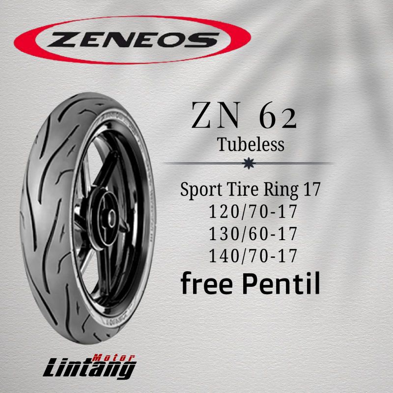 Ban motor ring 17 tubeless ban Zeneos zn 62 120/70 Ring 17 Tubeless