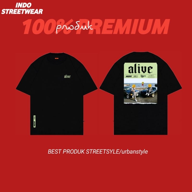 T-SHIRT KAOS OVERSIZE ALIVE BLACK • AEROSTREET • KAOS OVERSIZE PRIA WANITA