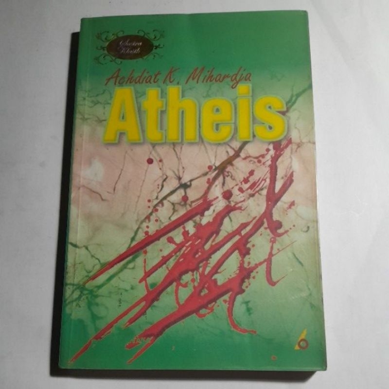 Buku Novel Achdiat K.Mihardja 'Atheis'