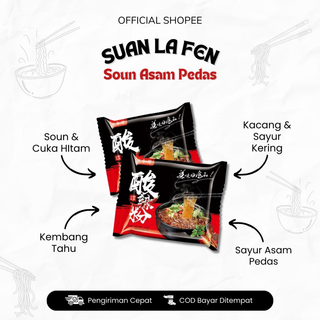 

HALAL Suan La fen Soun So un asam pedas