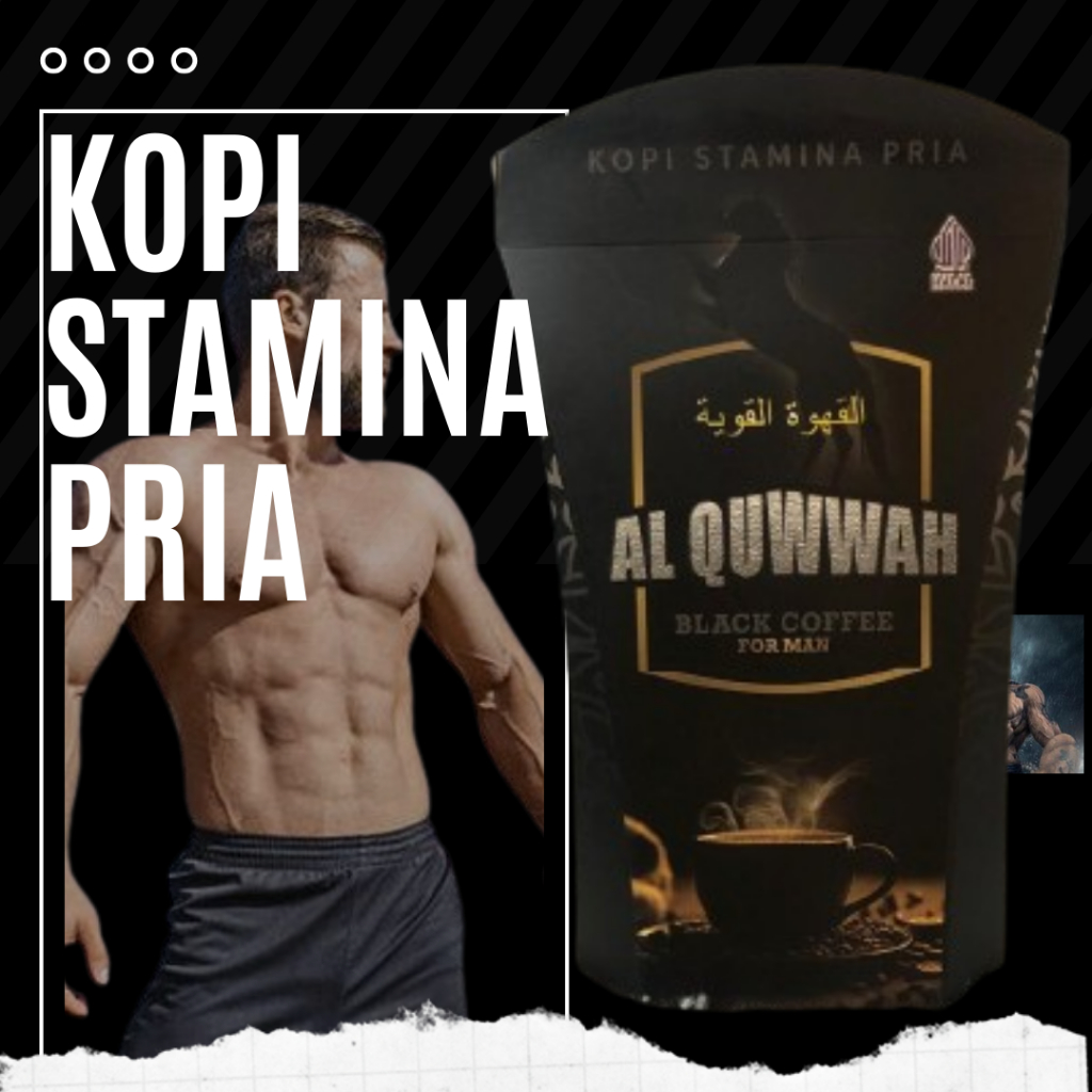 

Kopi Al Quwwah Hitam Obat Kuat Pria Tahan Lama Penambah Stamina Lelaki Ampuh Original