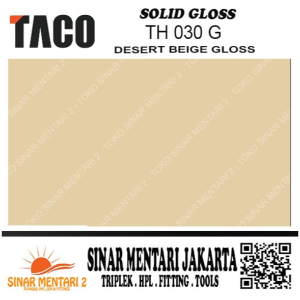 TACO HPL SOLID GLOSS TH 030 G DESSERT BEIGHT GLOSS