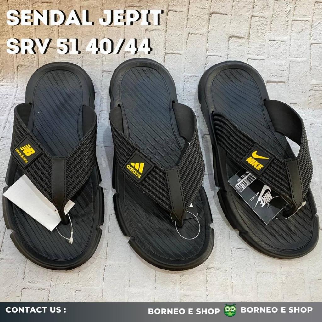 [BISA COD] Sendal Jepit Pria SRV 51 Sendal Jepit Casual Sendal Fashion Model Size 40/44