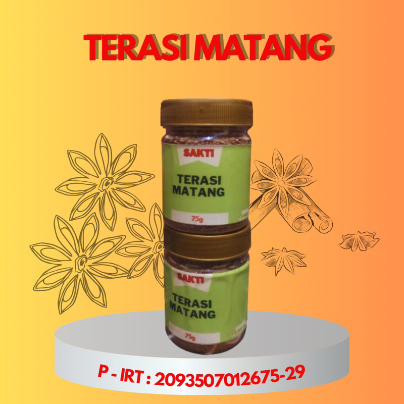 

TERASI MATANG