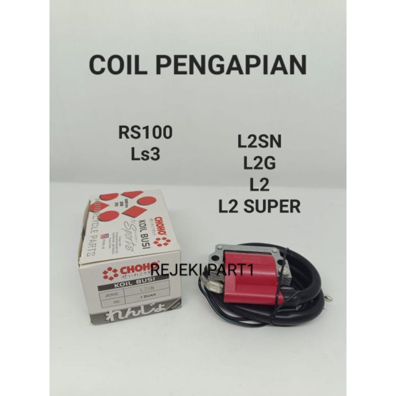 KOIL COIL PENGAPIAN L2SN / L2G / L2 SUPER / L2SUPER / LS3 KOIL COIL IGNITION PENGAPIAN (CHOHO)