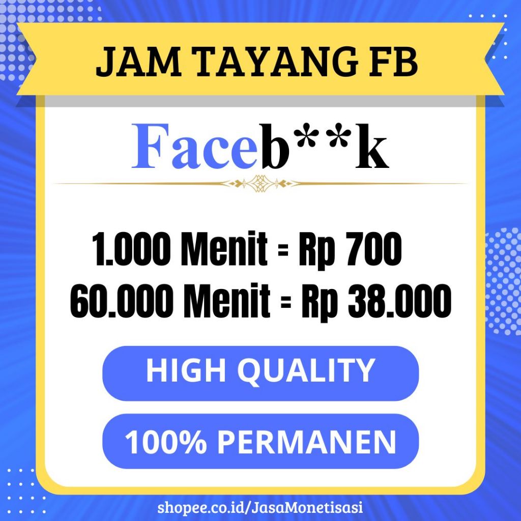 Paket Jam Tayang Facebook Pro dan Fanspage 60.000 Menit Tayang untuk Monetisasi Iklan In-Stream
