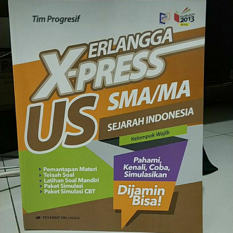 X-Press Erlangga US SMA Sejarah. Penerbit Erlangga.