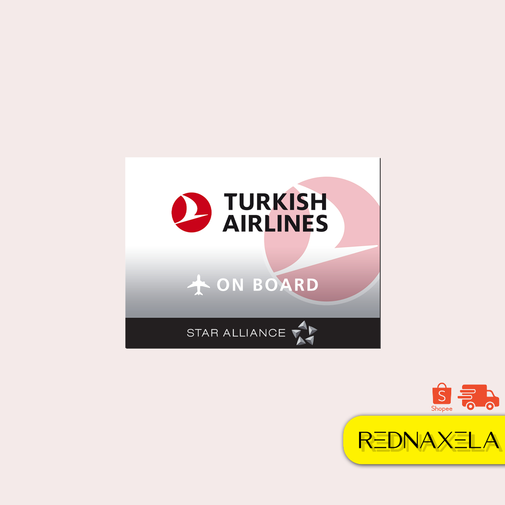 

Stiker Vinyl Turkish Airlines Stiker Koper On Board Sign Sticker