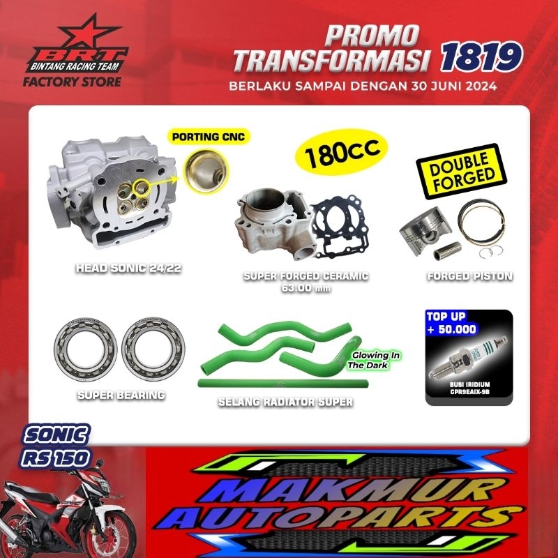 Promo Transformasi 1819 BRT Super Head Sonic 180CC (BINTANG RACING TEAM BRT)