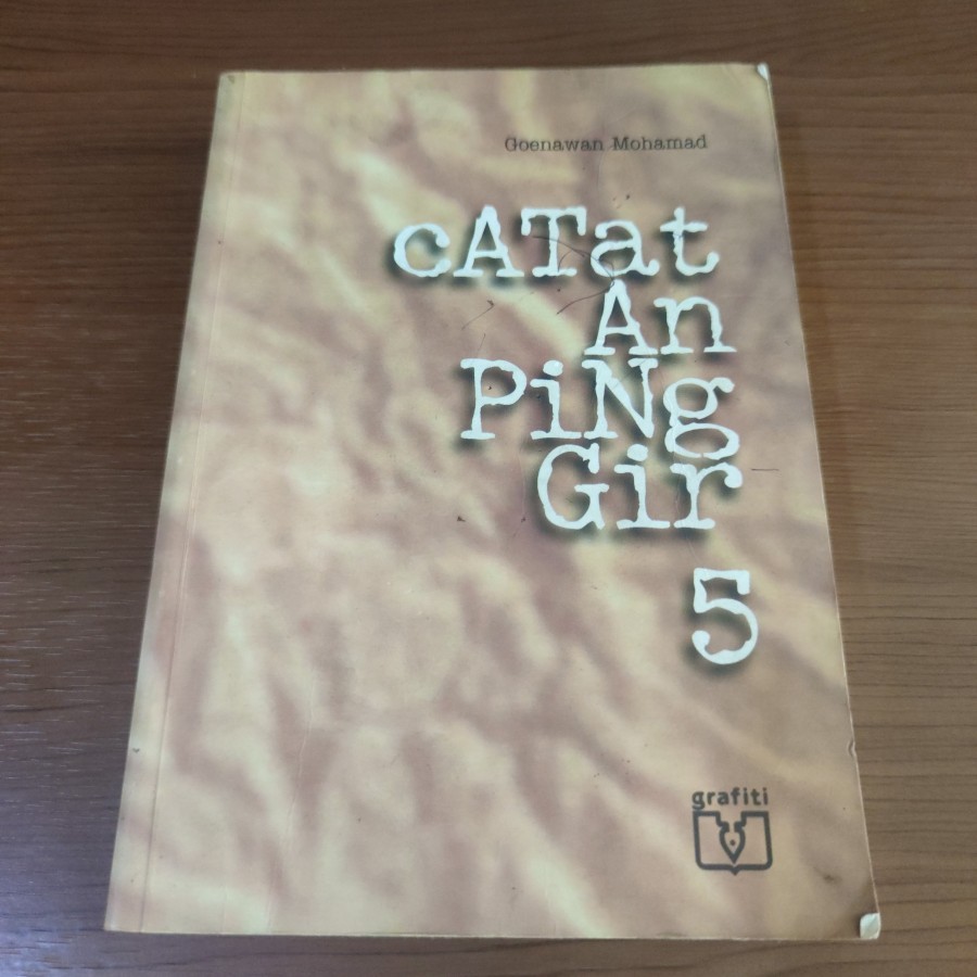 BEKAS ORIGINAL - Buku Catatan Pinggir 5 - Goenawan Mohamad - Grafiti