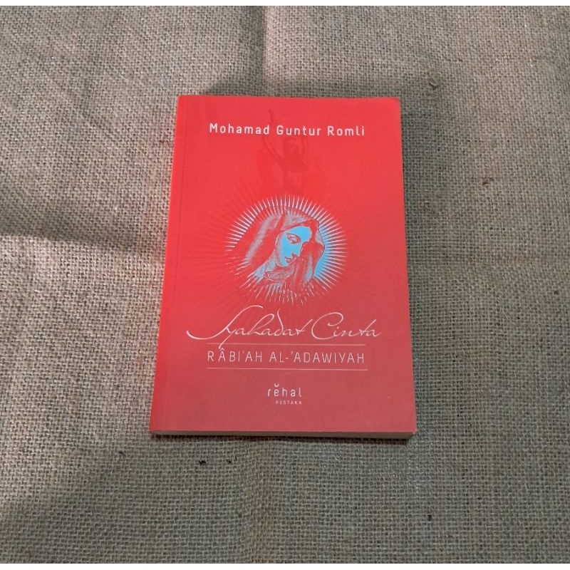 SYAHADAT CINTA RABIAH AL - ADAWIYAH