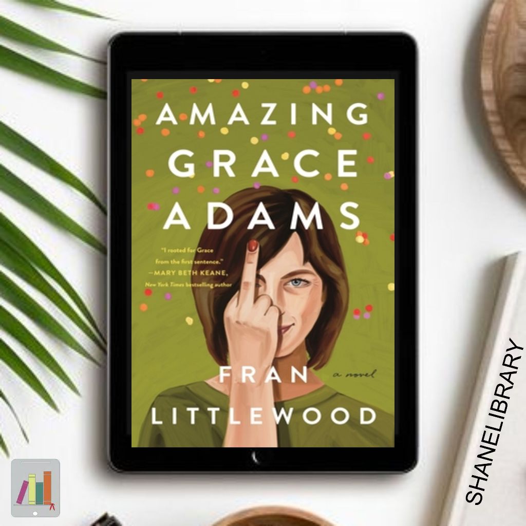 

Amazing Grace Adams by Fran Littlewood